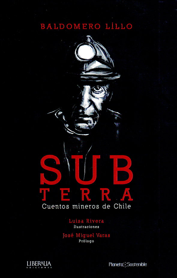 SUB TERRA : LIBRO Y PELÍCULA  Crónicas literarias de Arturo Flores Pinochet